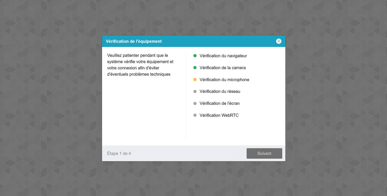 Le Processus d'Examen Surveillé en ligne-Vérification de l'équipement